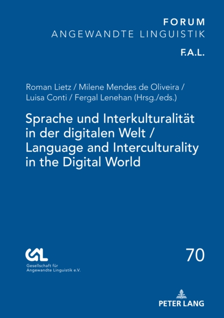 Sprache und Interkulturalitaet in der digitalen Welt / Language and Interculturality in the Digital World, Hardback Book
