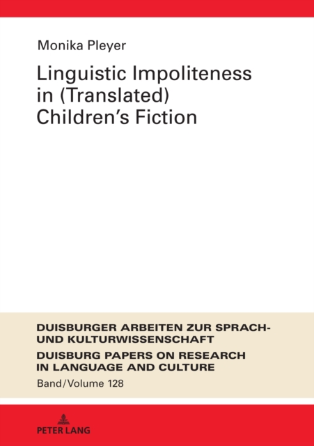 Linguistic Impoliteness in (Translated) Children's Fiction, EPUB eBook