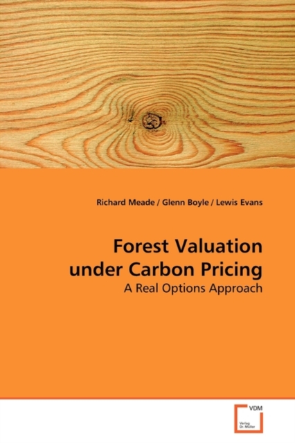 Forest Valuation Under Carbon Pricing, Paperback / softback Book