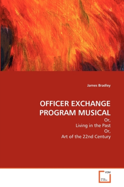 Officer Exchange Program Musical, Paperback / softback Book