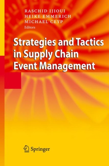 Strategies and Tactics in Supply Chain Event Management, Paperback / softback Book