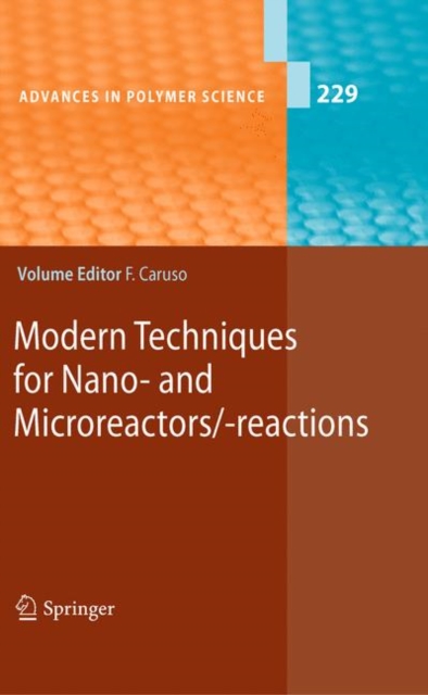Modern Techniques for Nano- and Microreactors/-reactions, Hardback Book