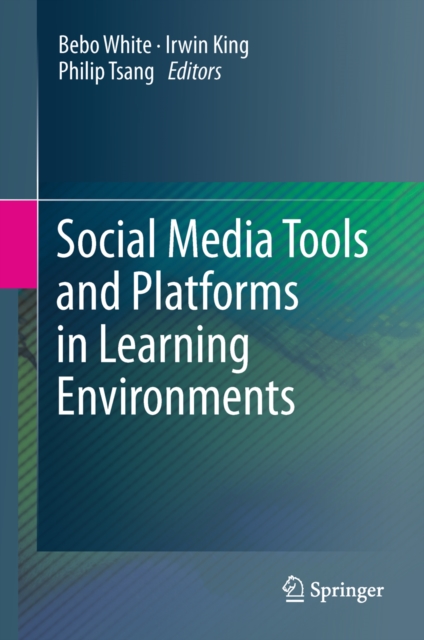 Social Media Tools and Platforms in Learning Environments, PDF eBook