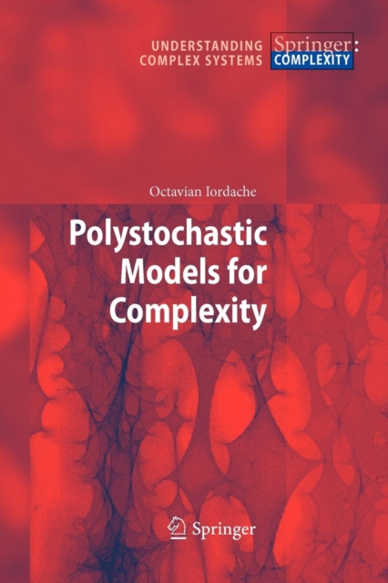 Polystochastic Models for Complexity, Paperback / softback Book