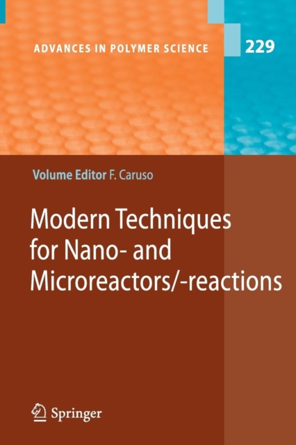 Modern Techniques for Nano- and Microreactors/-reactions, Paperback / softback Book