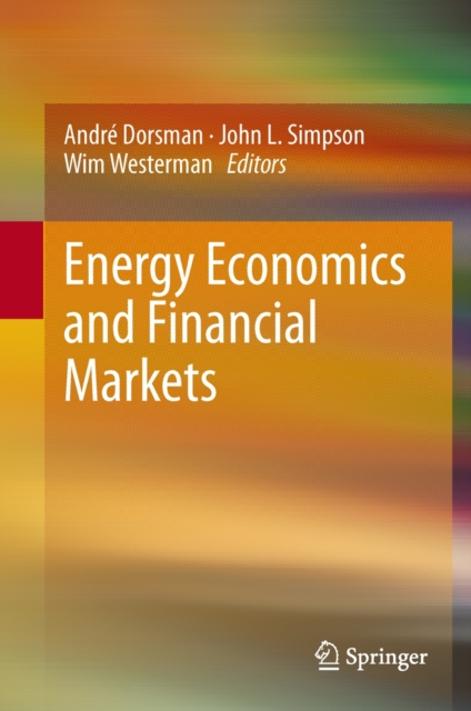 Energy Economics and Financial Markets, Hardback Book