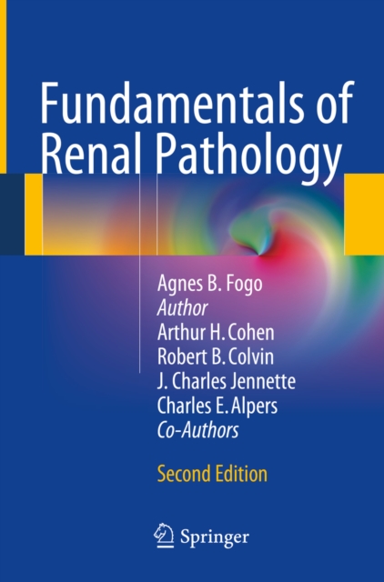 Fundamentals of Renal Pathology, PDF eBook