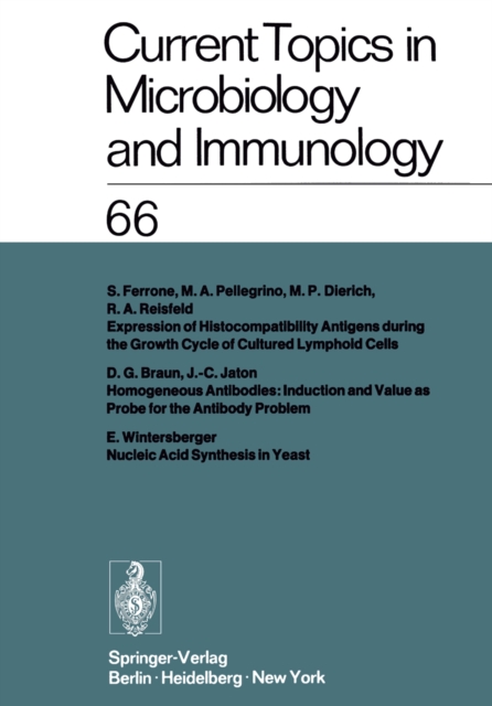 Current Topics in Microbiology and Immunology : Ergebnisse der Mikrobiologie und Immunitatsforschung Volume 66, PDF eBook