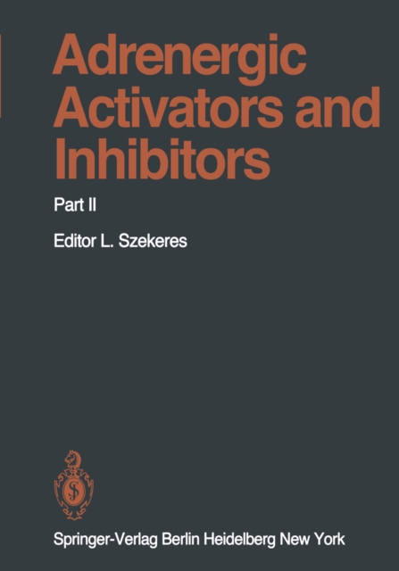 Adrenergic Activators and Inhibitors : Part II, PDF eBook