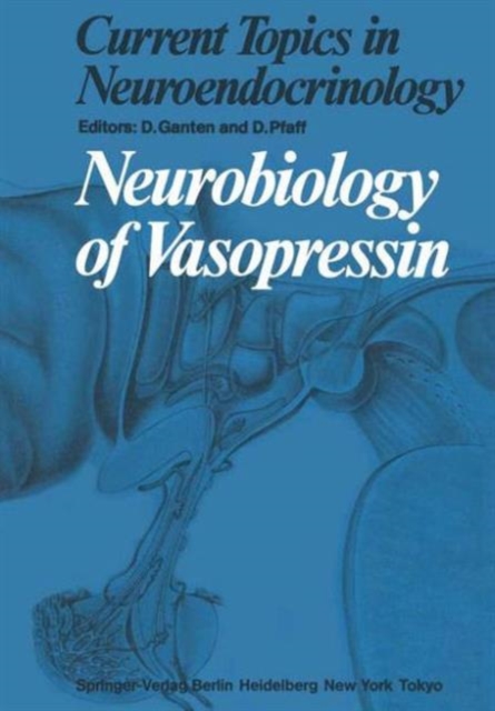 Neurobiology of Vasopressin, Paperback / softback Book