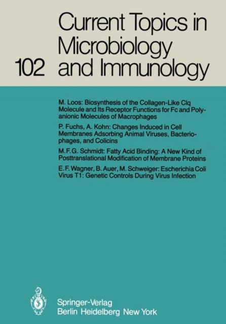 Current Topics in Microbiology and Immunology : Volume 102, Paperback / softback Book