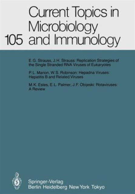 Current Topics in Microbiology and Immunology : Volume 105, Paperback / softback Book