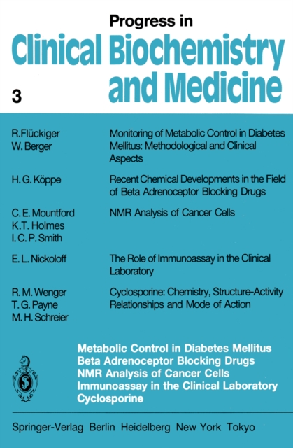 Metabolic Control in Diabetes Mellitus Beta Adrenoceptor Blocking Drugs NMR Analysis of Cancer Cells Immunoassay in the Clinical Laboratory Cyclosporine, PDF eBook
