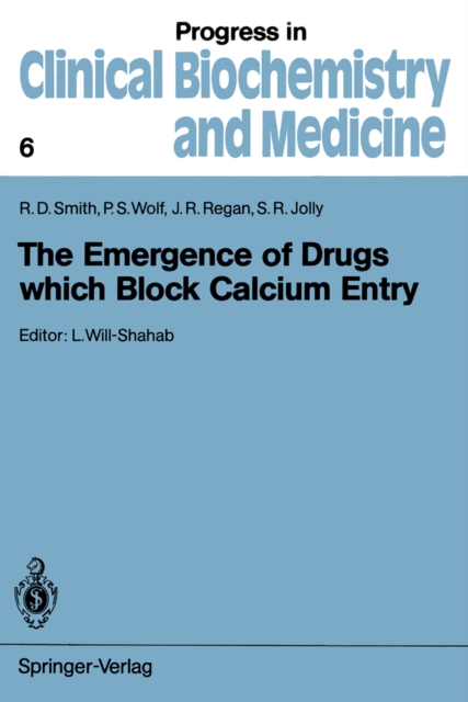 The Emergence of Drugs which Block Calcium Entry, PDF eBook