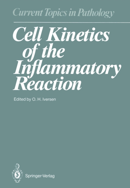 Cell Kinetics of the Inflammatory Reaction, PDF eBook