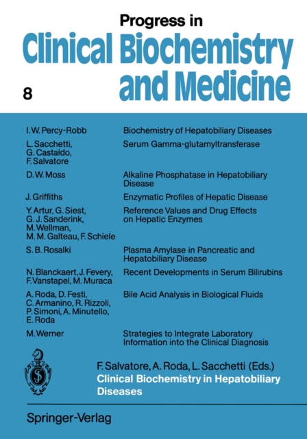 Clinical Biochemistry in Hepatobiliary Diseases : Proceedings of the International Satellite Symposium, Bologna, Italy, 1988, PDF eBook