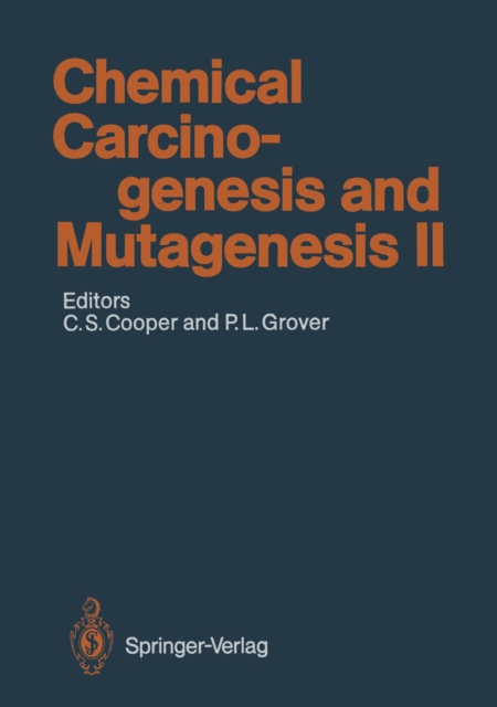 Chemical Carcinogenesis and Mutagenesis II, PDF eBook