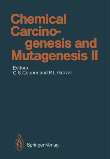 Chemical Carcinogenesis and Mutagenesis II, Paperback / softback Book