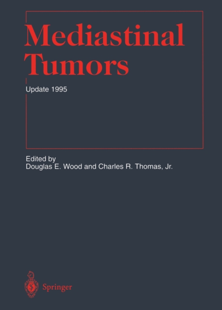 Mediastinal Tumors : Update 1995, PDF eBook
