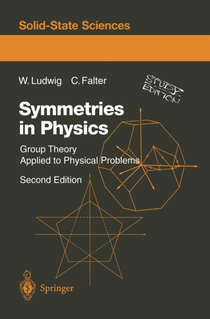 Symmetries in Physics : Group Theory Applied to Physical Problems, PDF eBook