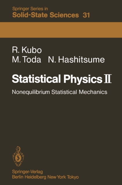Statistical Physics II : Nonequilibrium Statistical Mechanics, PDF eBook