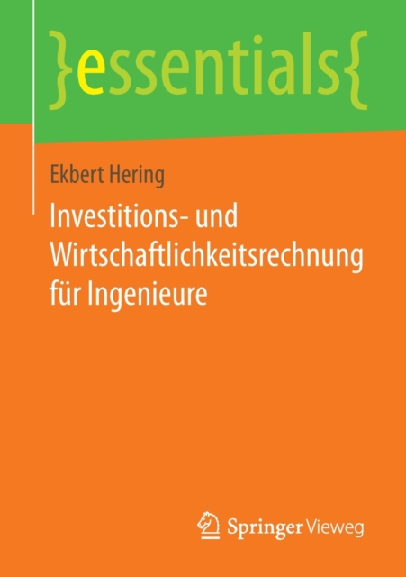 Investitions- Und Wirtschaftlichkeitsrechnung Fur Ingenieure, Paperback / softback Book