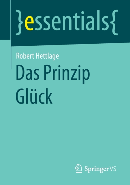 Das Prinzip Gluck, Paperback / softback Book