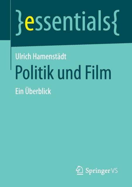 Politik und Film : Ein Uberblick, Paperback / softback Book