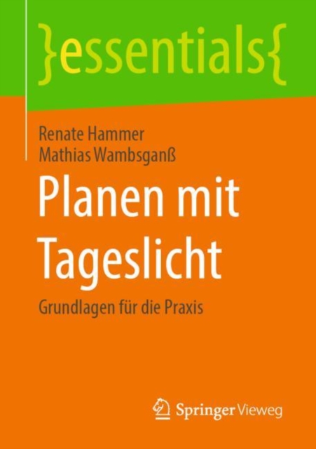 Planen Mit Tageslicht : Grundlagen Fur Die Praxis, Paperback / softback Book