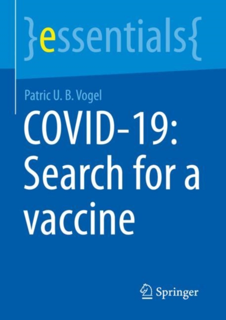 COVID-19: Search for a vaccine, Paperback / softback Book