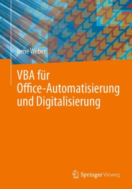 VBA fur Office-Automatisierung und Digitalisierung, Paperback / softback Book