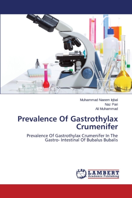 Prevalence of Gastrothylax Crumenifer, Paperback / softback Book