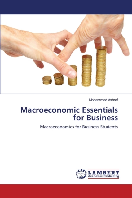Macroeconomic Essentials for Business, Paperback / softback Book