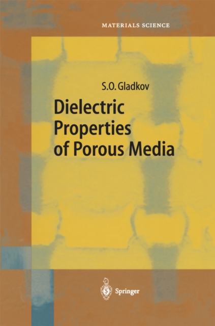 Dielectric Properties of Porous Media, PDF eBook