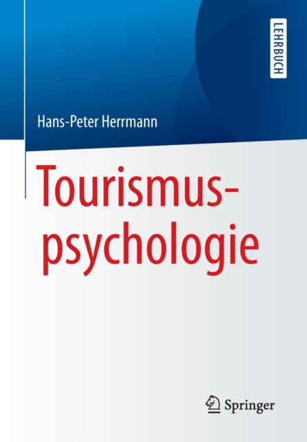 Tourismuspsychologie, Paperback / softback Book