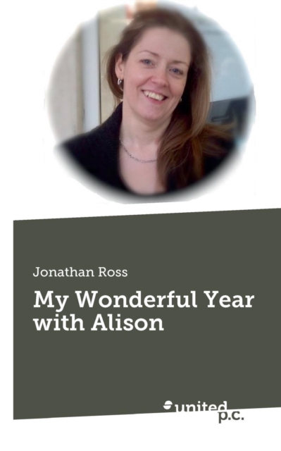 My Wonderful Year with Alison, Paperback / softback Book