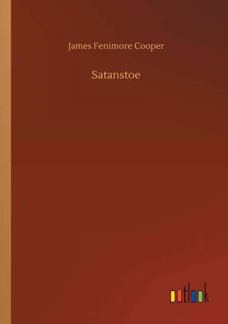 Satanstoe, Paperback / softback Book