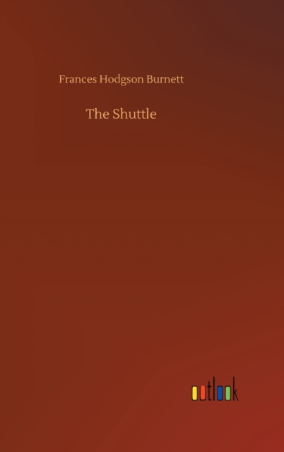 The Shuttle, Hardback Book