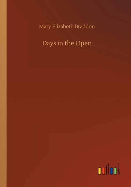 Days in the Open, Paperback / softback Book