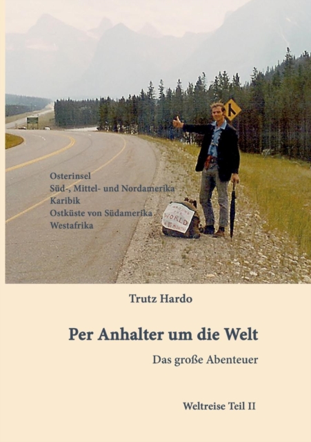 Per Anhalter Um Die Welt, Paperback / softback Book