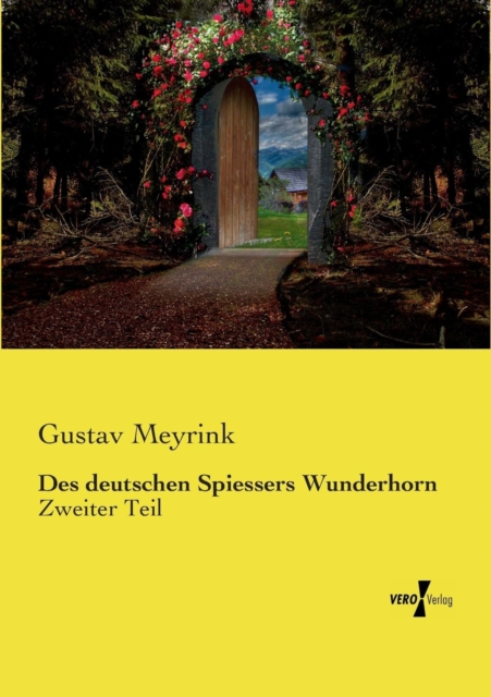 Des deutschen Spiessers Wunderhorn : Zweiter Teil, Paperback / softback Book