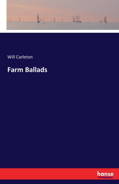 Farm Ballads, Paperback / softback Book