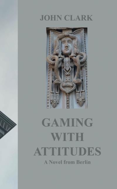 Gaming with Attitudes, Paperback / softback Book