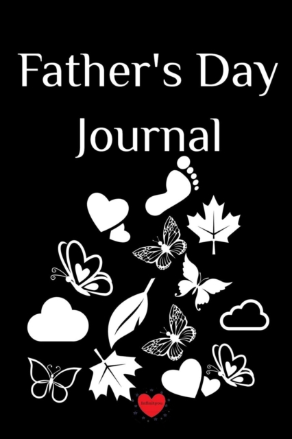 Father's Day Journal : First Father's Day With New Baby Footprint Diary - Father Gift Notepad, 6x9 Inch Lined Paper, 120 Pages Ruled Notepad, Paperback / softback Book