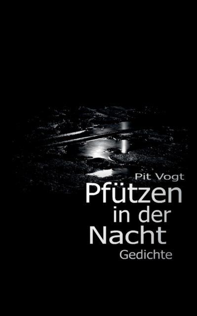 Pf?tzen in der Nacht : Gedichte, Paperback / softback Book