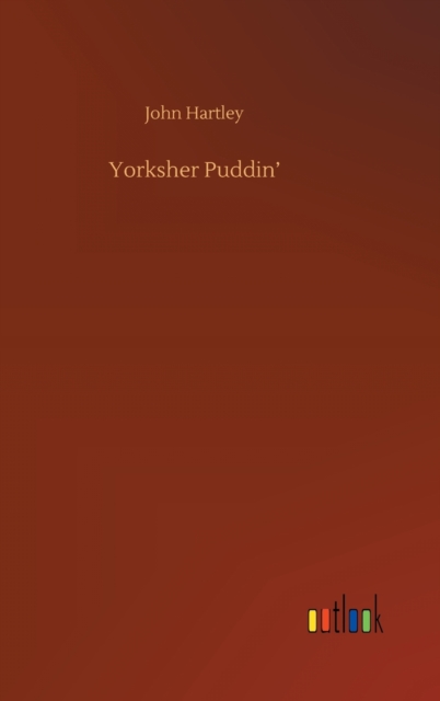 Yorksher Puddin', Hardback Book