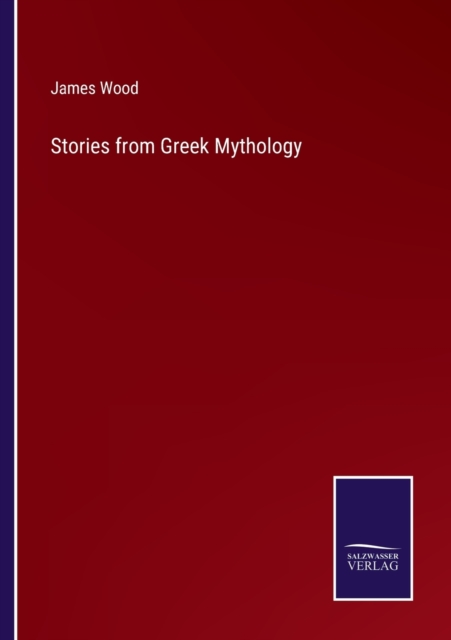 Stories from Greek Mythology, Paperback / softback Book