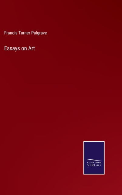 Essays on Art, Hardback Book