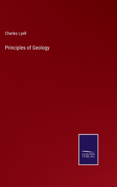 Principles of Geology, Hardback Book
