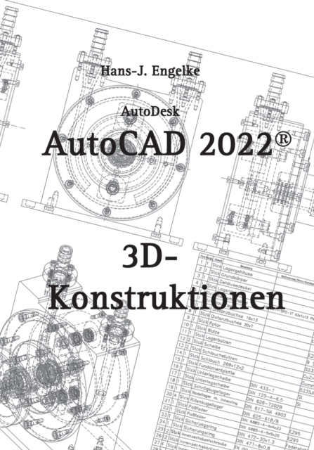 AutoCAD 2022 3D-Konstruktionen, Paperback / softback Book